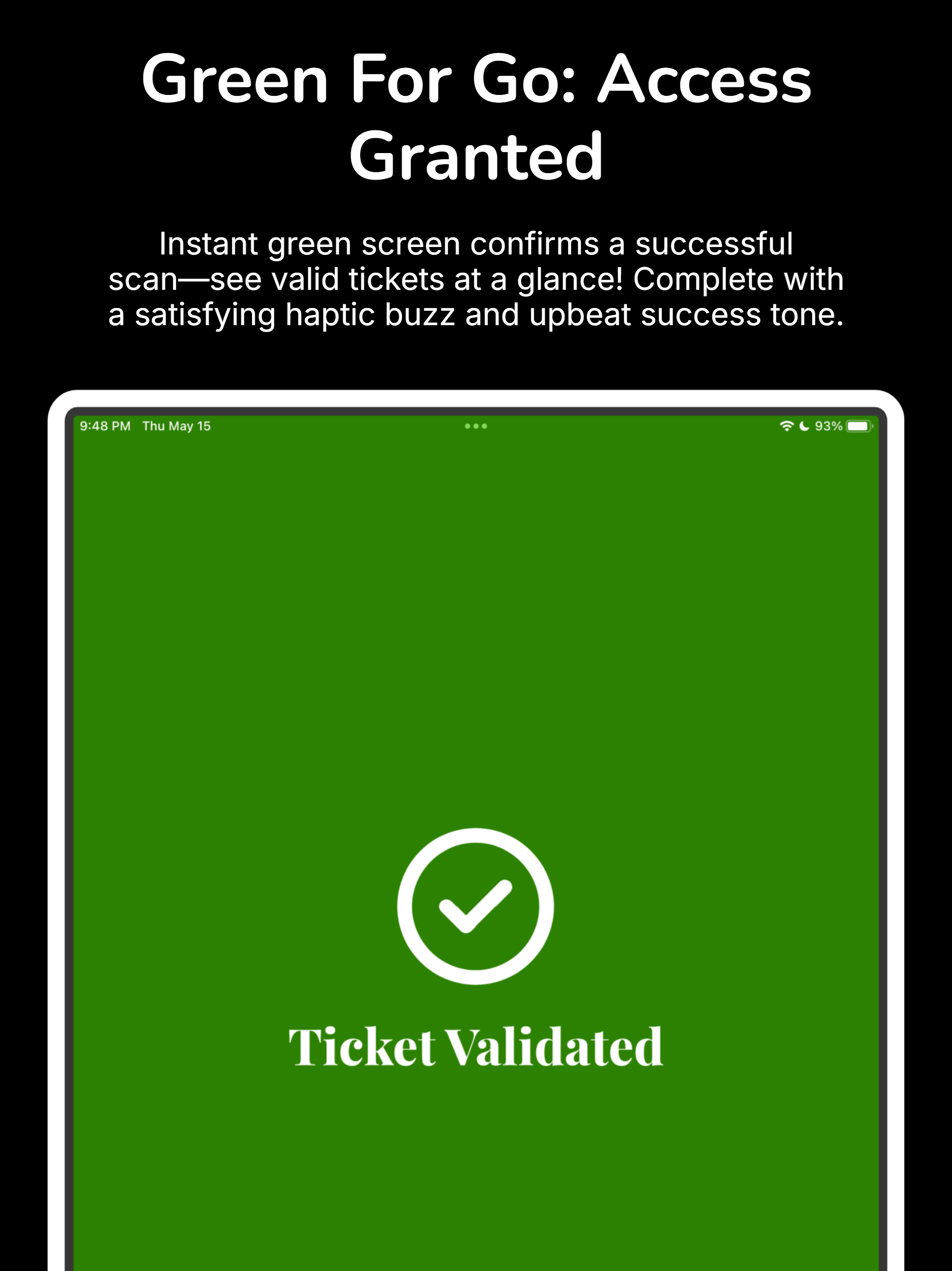 Green For Go: Access Granted